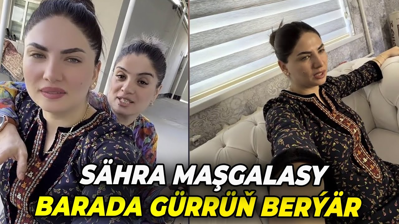 SÄHRA MAŞGALASY BARADA GÜRRÜŇ BERÝÄR