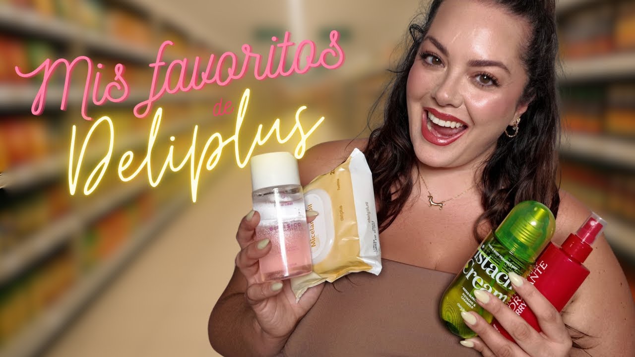 NOVEDADES Y FAVORITOS de Deliplus!!!