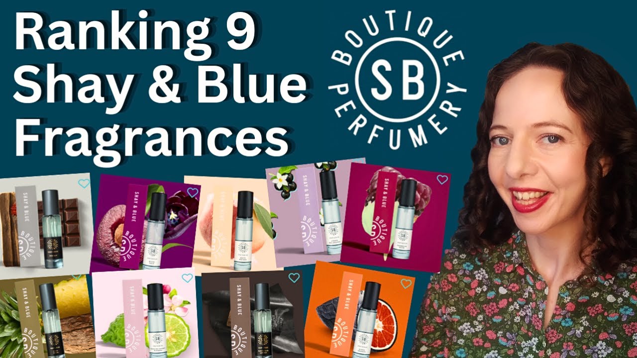 Ranking Shay & Blue Perfumes Perfume Haul Review Fragrance Collection Affordable Niche Best Top 10