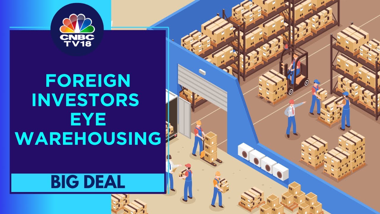 Warehousing Sector: Levers Of Growth In Warehousing In India | Big Deal | CNBC TV18