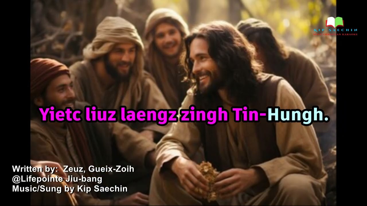 Mangc Yesu | Iu-Mienh Yesu nzung