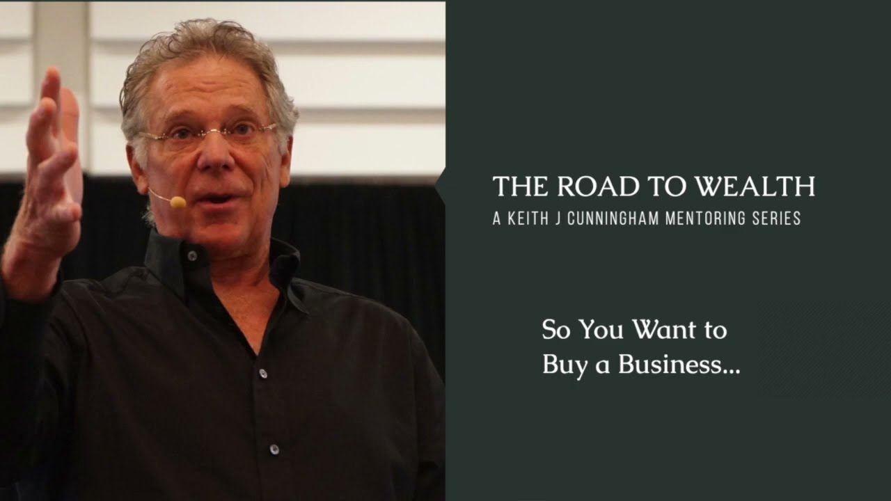 So You Want to Buy a Business...