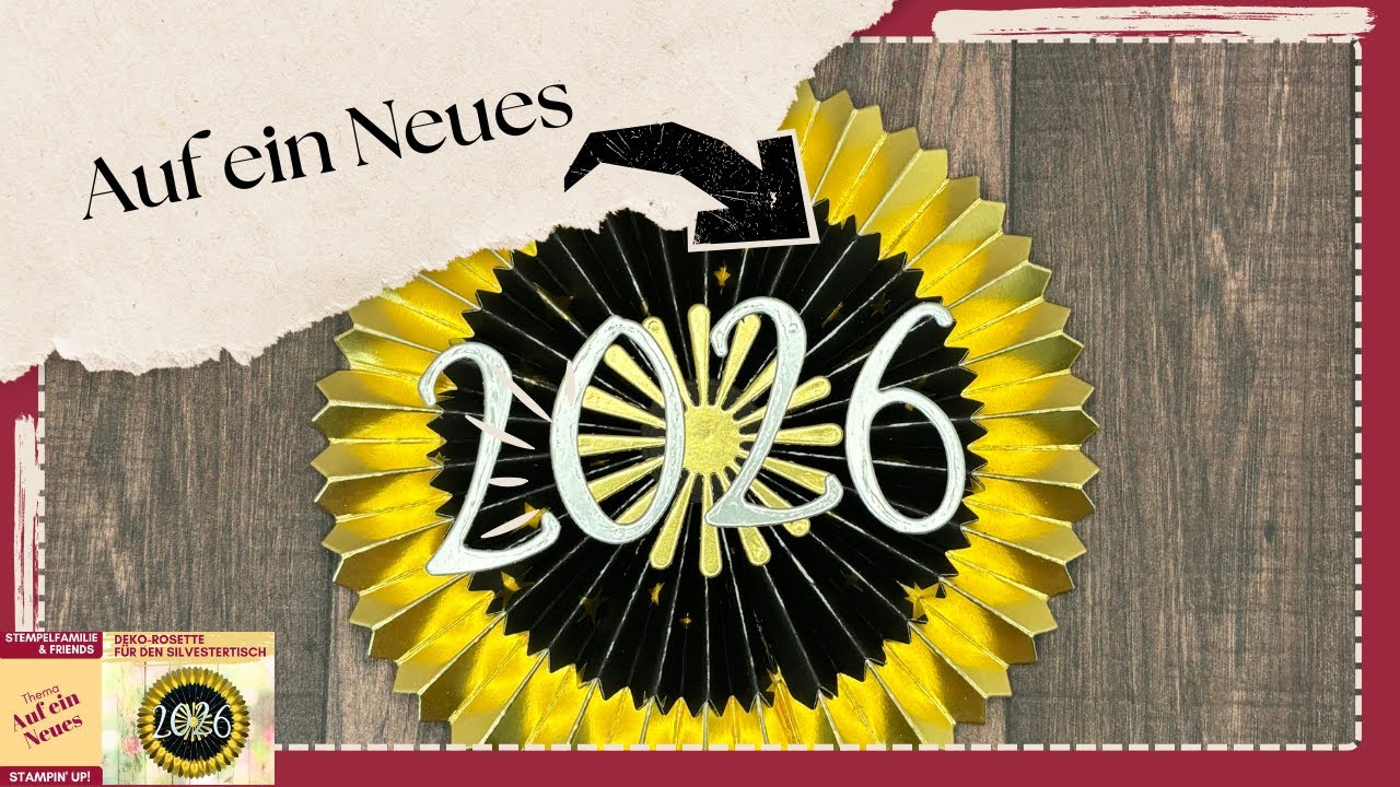 Silvester Deko Rosette Neujahr ⎮ Stempelfamilie & Friends YouTube Hop ⎸ AUF EIN NEUES #anleitung