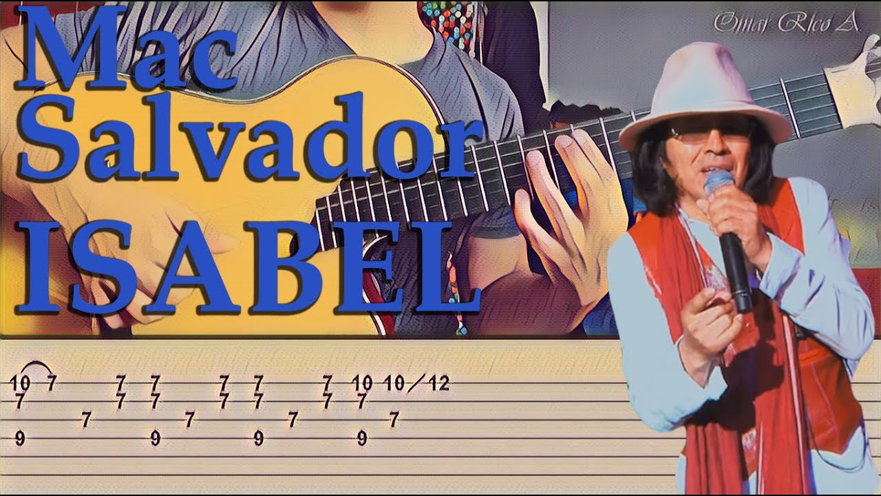 Mendigo de amor (ISABEL) - Mac Salvador - Tutorial guitarra