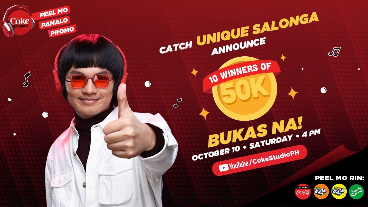 PEEL MO PANALO PROMO sa COKE STUDIO Week 3 Raffle Draw: Unique Salonga