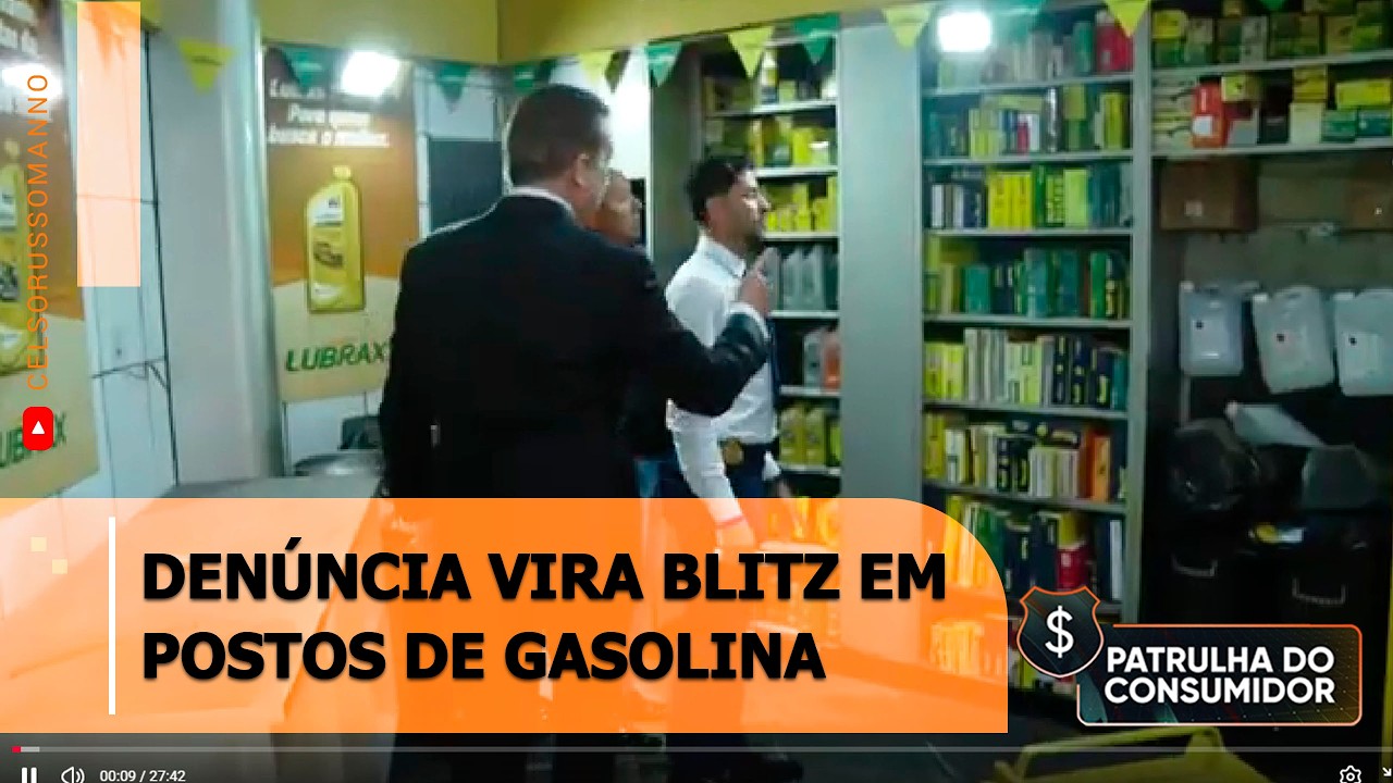 DEN&Uacute;NCIA VIRA BLITZ EM POSTOS DE GASOLINA