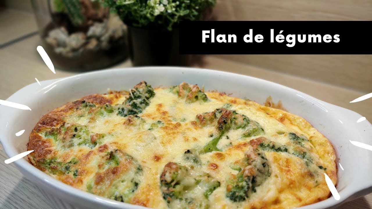 FLAN DE LEGUMES FACILE