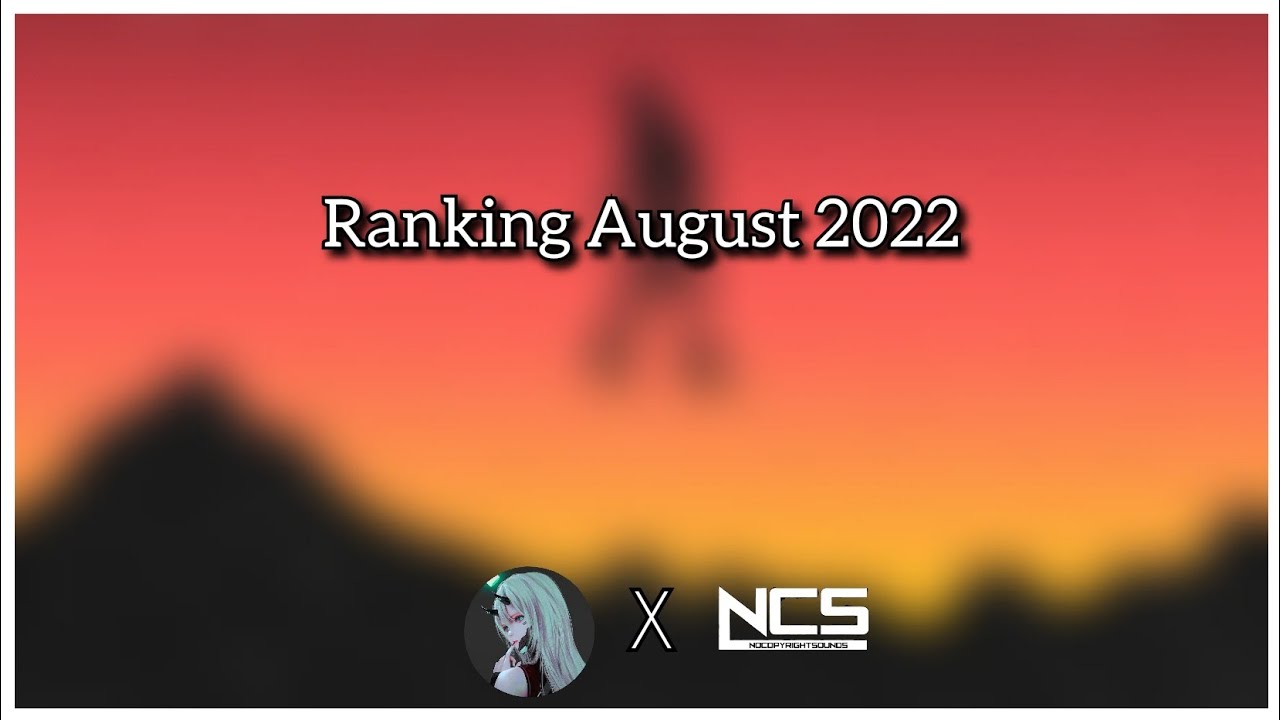 Ranking NCS August 2022