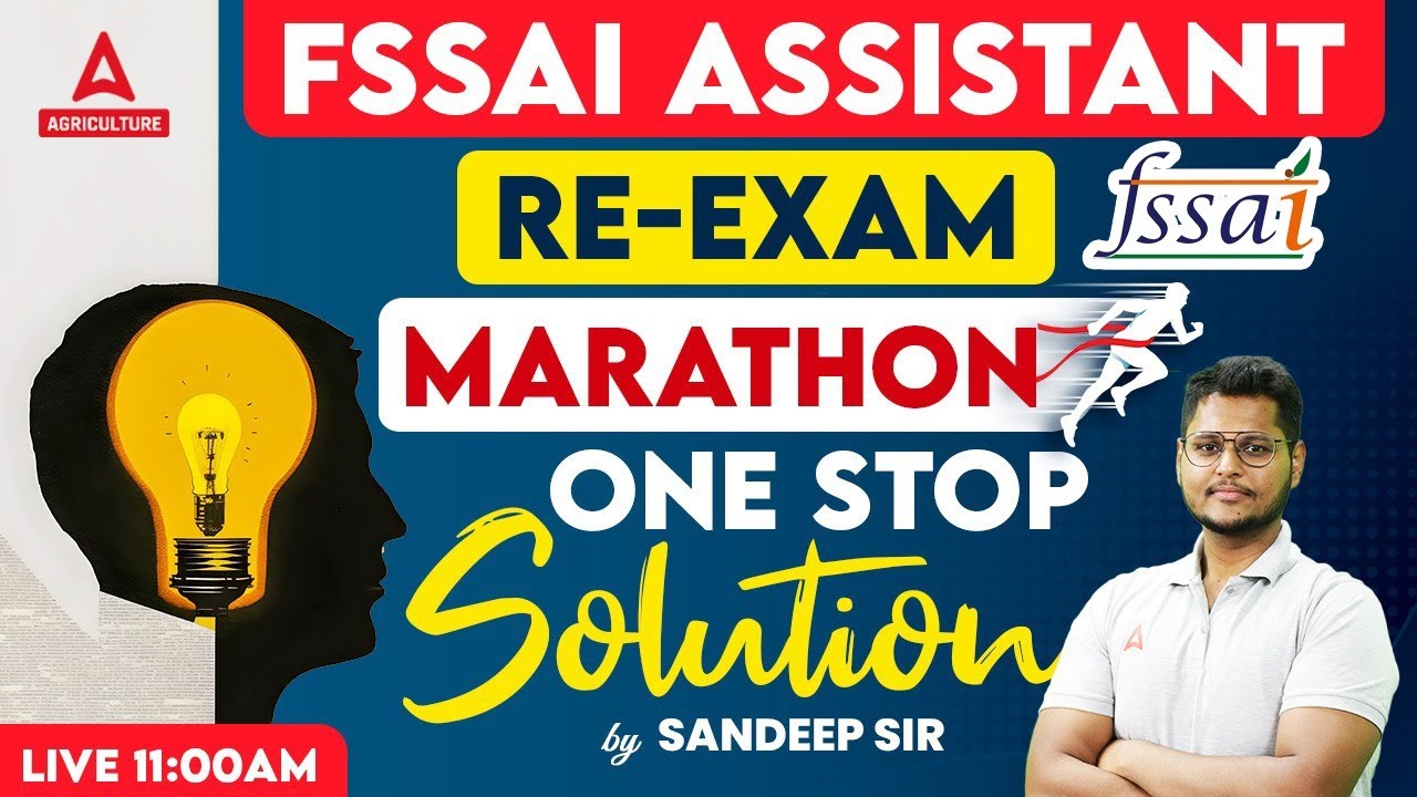 FSSAI Assistant Marathon | FSSAI Assistant Re Exam Marathon | FSSAI Assistant Classes | Sandeep Sir