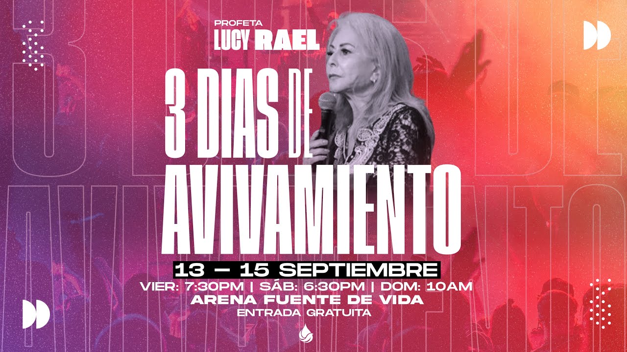 3 DIAS DE AVIVAMIENTO 2024  | PROFETA LUCY RAEL