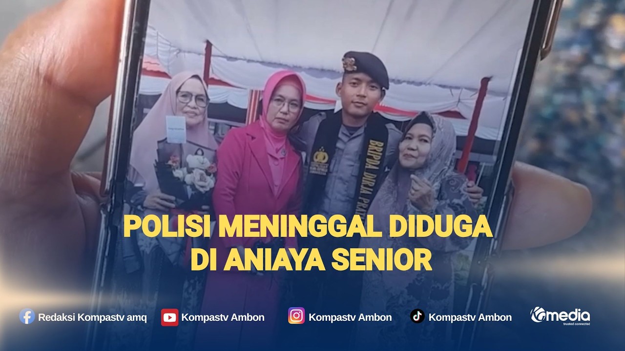 Polisi Meninggal Diduga Dianiaya Senior