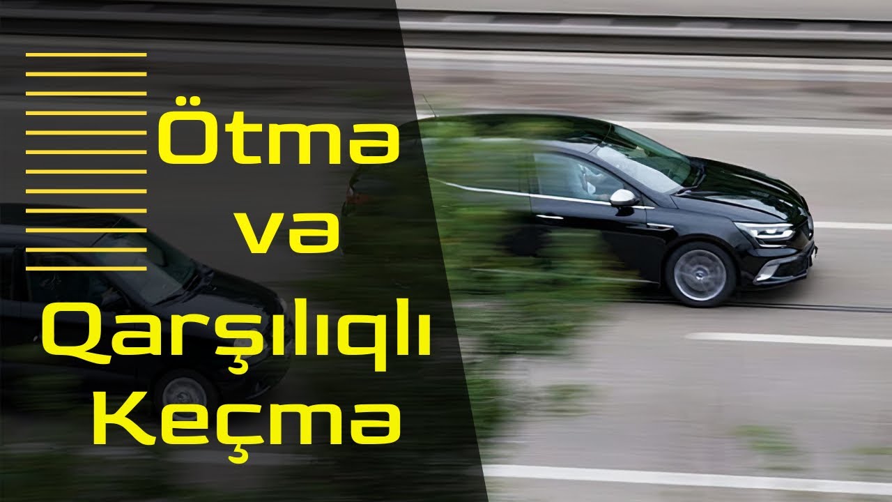 Ötmə və qarşılıqlı keçmə | Maddə 51