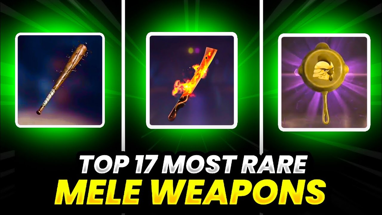 Top 17 Rare Mele Weapons Of Free Fire Battleground 