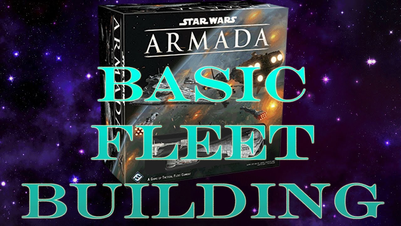 Armada: Basic Fleet Building