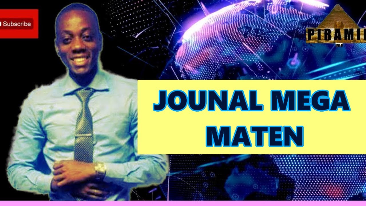 LIVE: Journal Mega Maten / Vandredi 06 Fevrye 2026