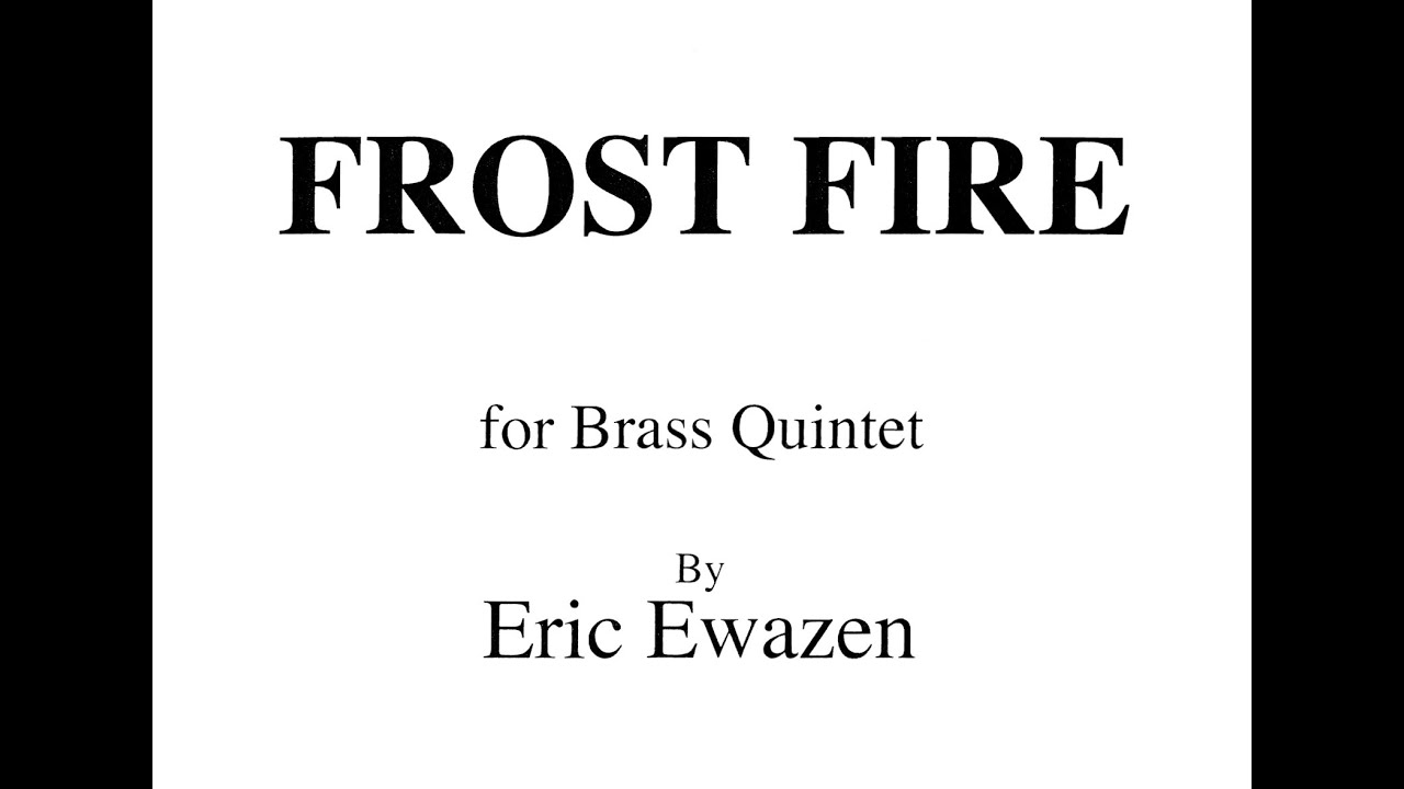 Ewazen - Frost Fire [score]