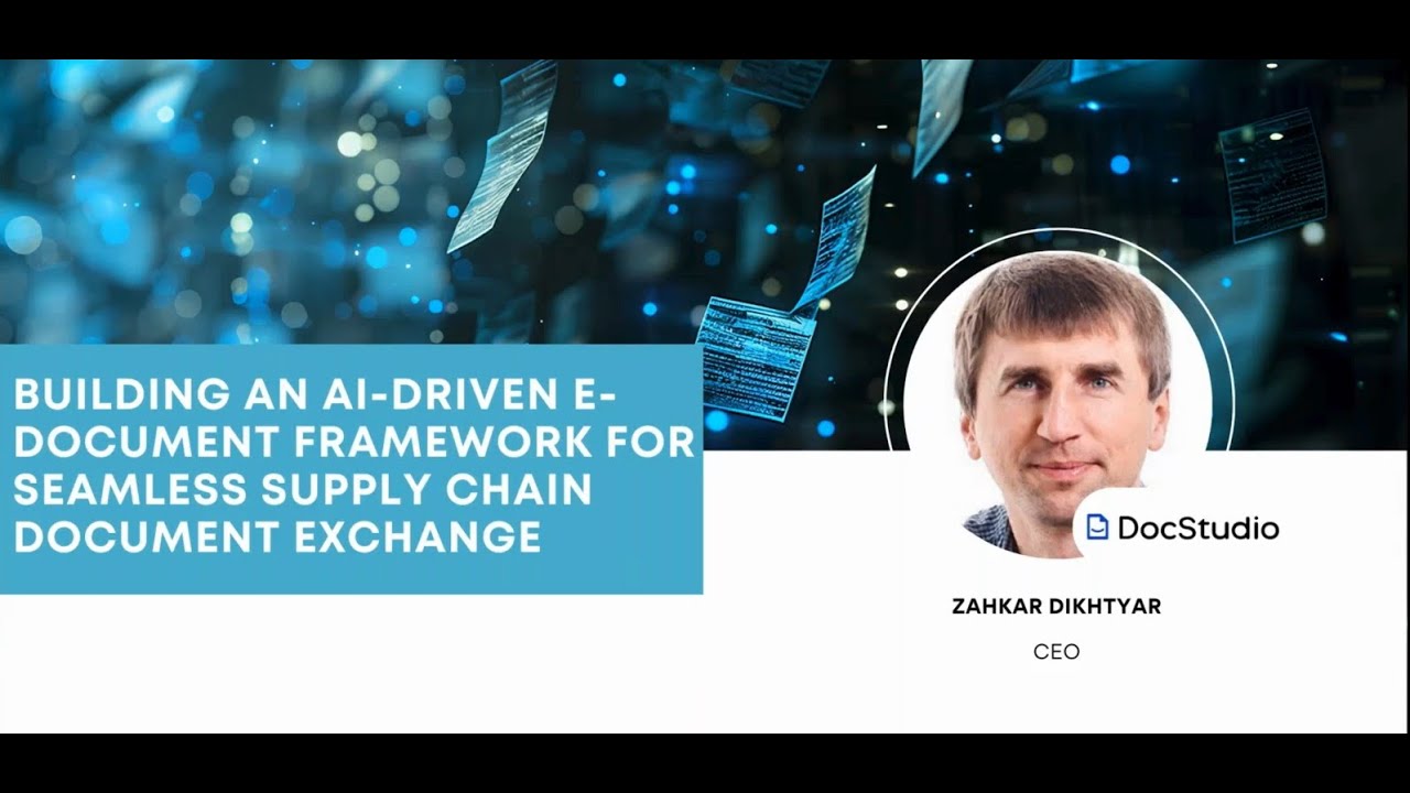 Building an AI-Driven Document Framework for a Seamless Supply Chain Document Exchange