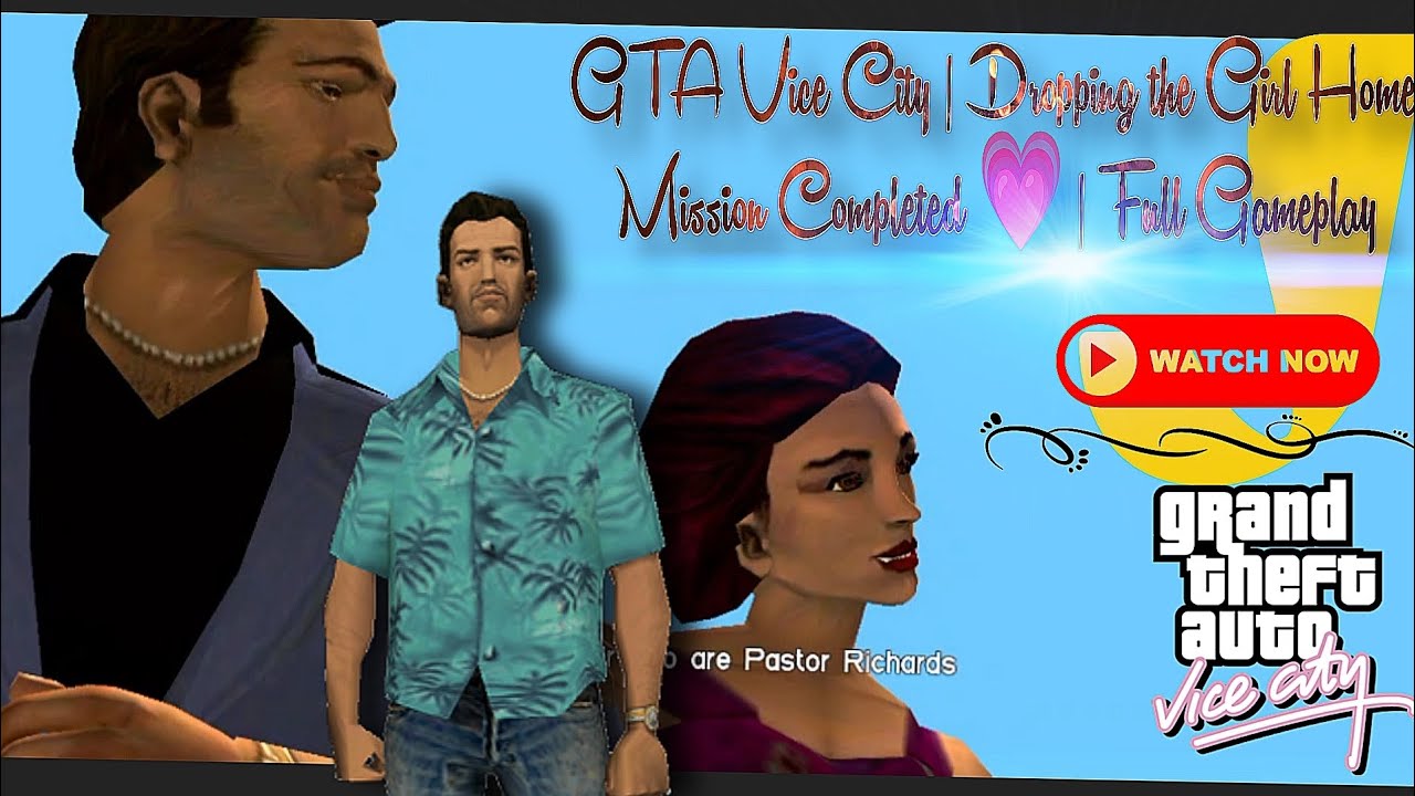 GTA Vice City | Dropping the Girl Home Mission Completed 💗 | Full Gameplay ⚡👌