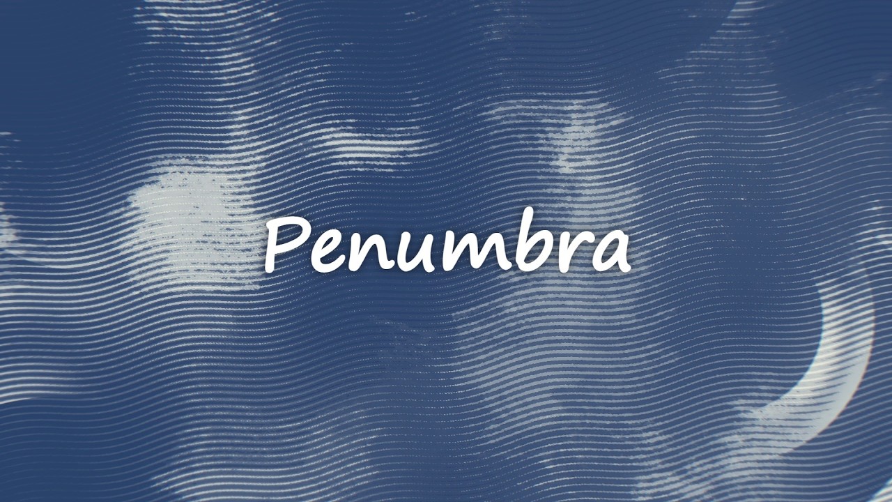 Eibel - PENUMBRA