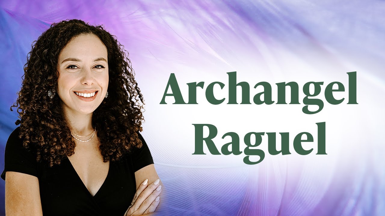 Archangel Raguel - Who he is and how to connect with him