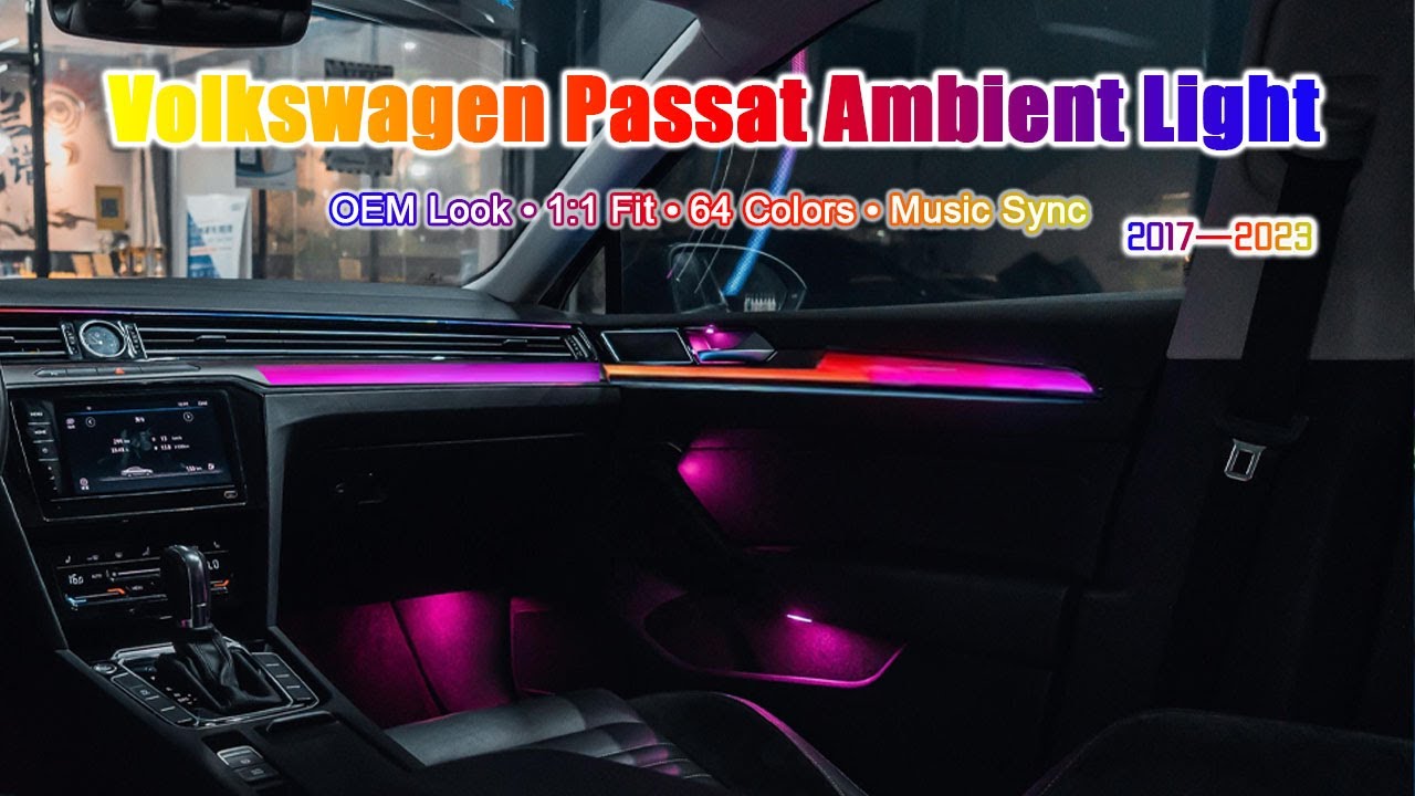 Symphony 64-Color LED Ambient Lighting for Volkswagen Passat 2017&ndash;2023 | Interior Upgrade Kit