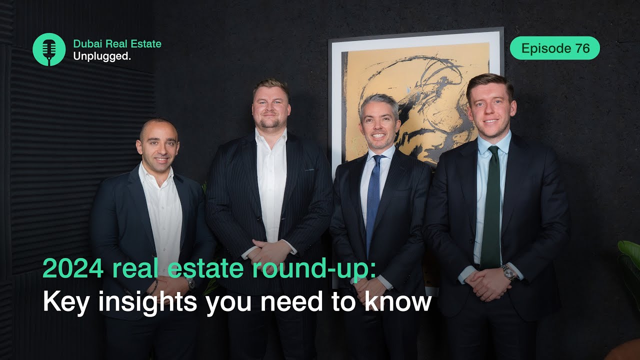 Episode 76: 2024 real estate round-up: Key insights you need to know