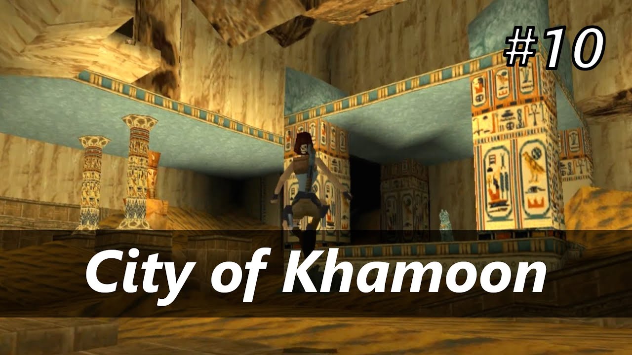 Tomb Raider 1 Complete Walkthrough #10 [No Meds] | City of Khamoon