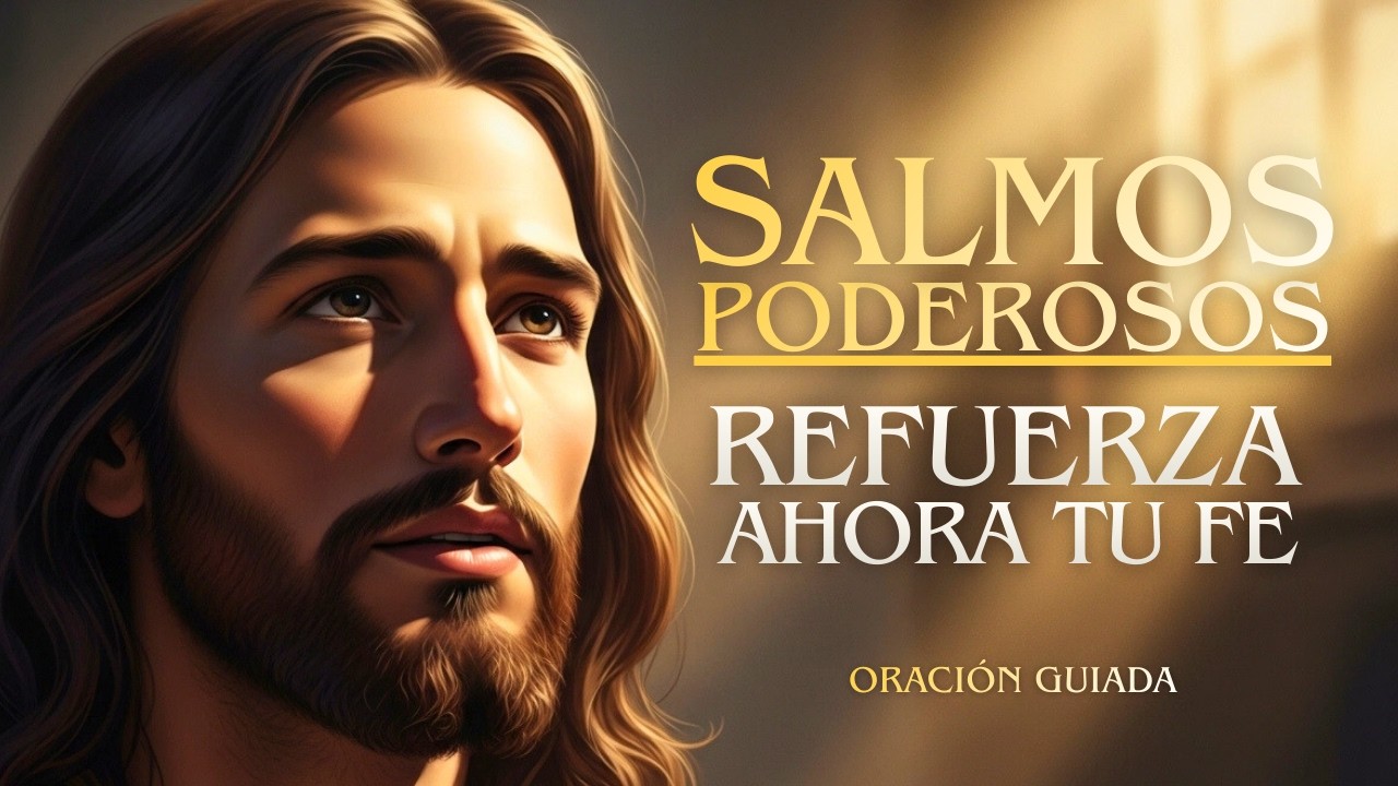 ESTO es lo que DICEN los SALMOS SAGRADOS - Oración calmada