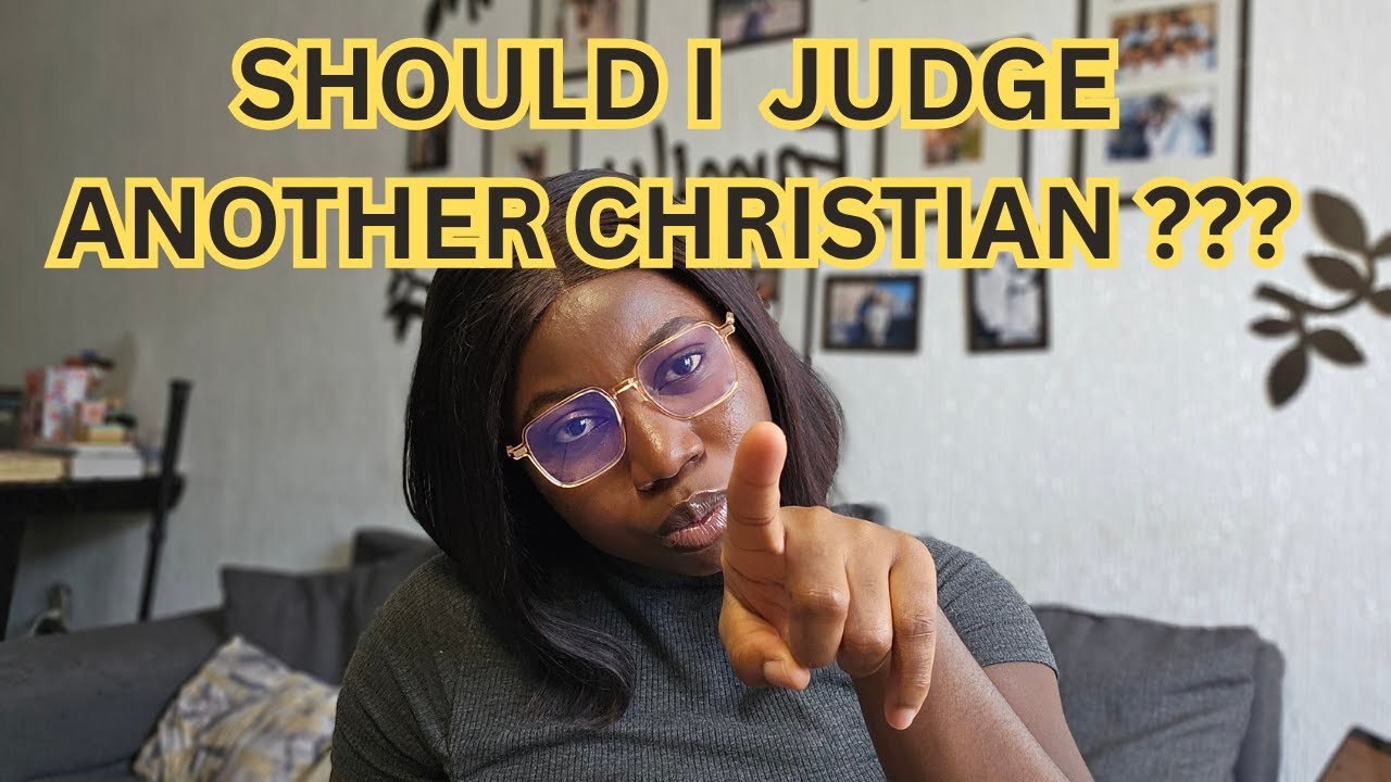 We listen, We judge? || Should Christians Judge Other Christians?