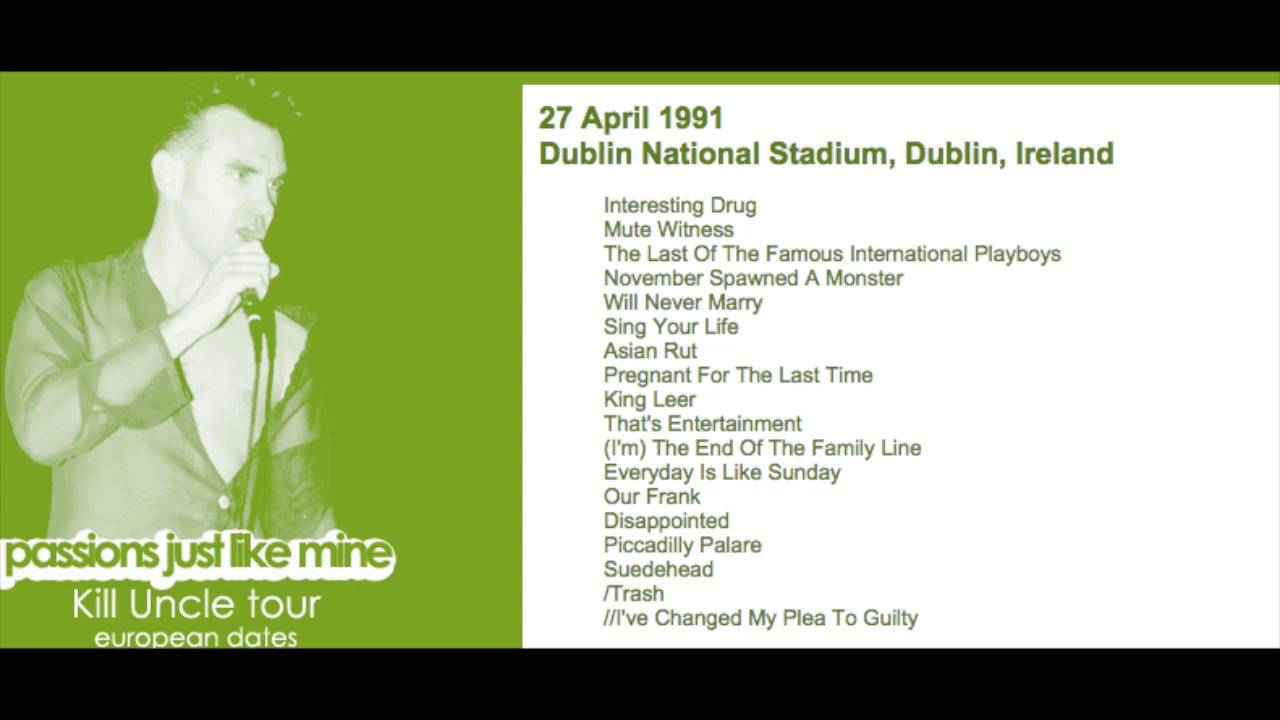 🎤 Morrissey - April 27, 1991 - Dublin, Ireland (Full Concert) LIVE