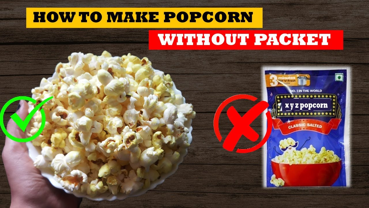 HOW TO MAKE POPCORN AT HOME | POPCORN RECIPE IN MARATHI