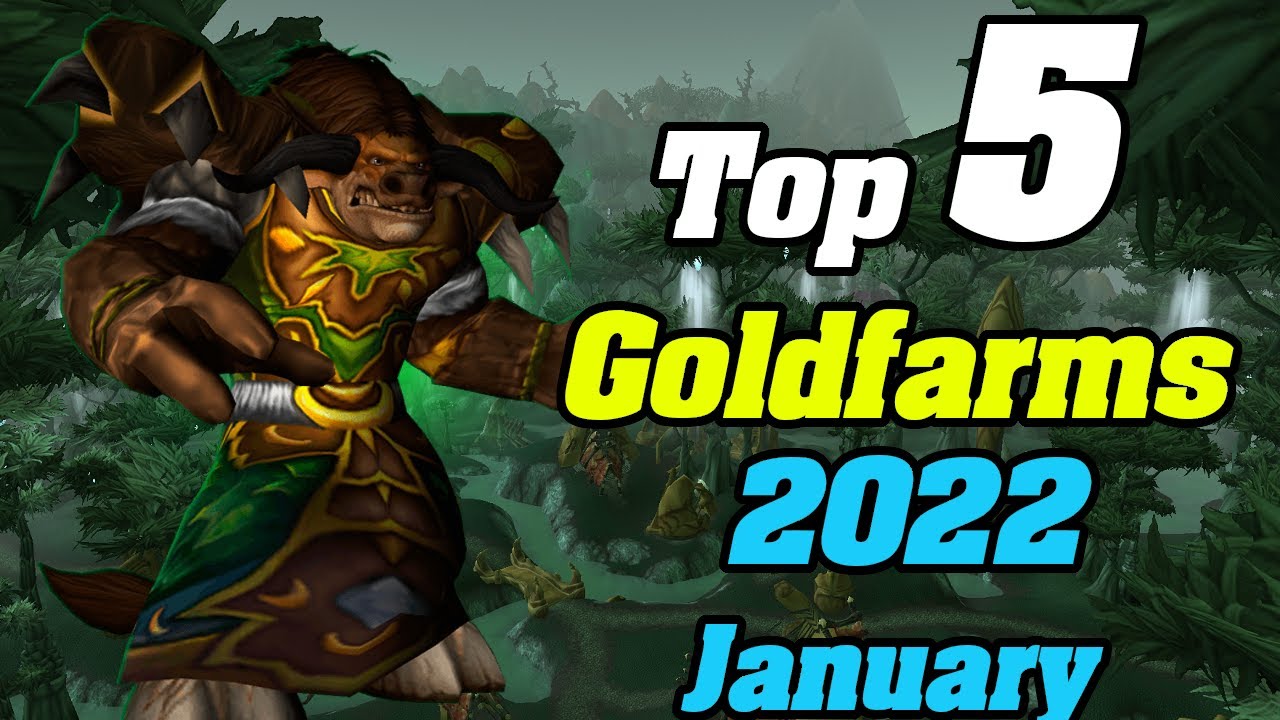 Top 5 Goldfarms In January 2022 | WoW Goldguide