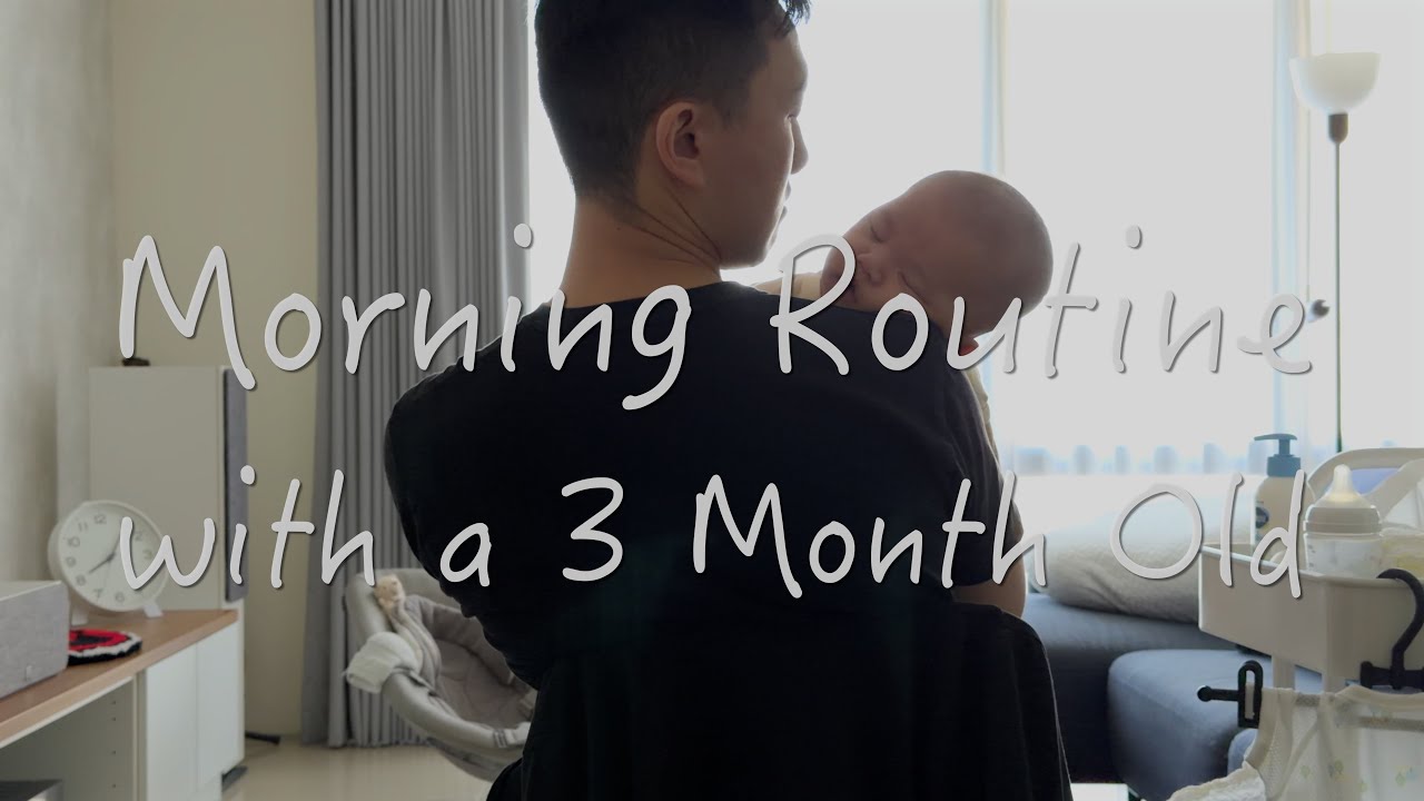 我與3個月大寶寶的早晨儀式 | Morning routine with 3 month old