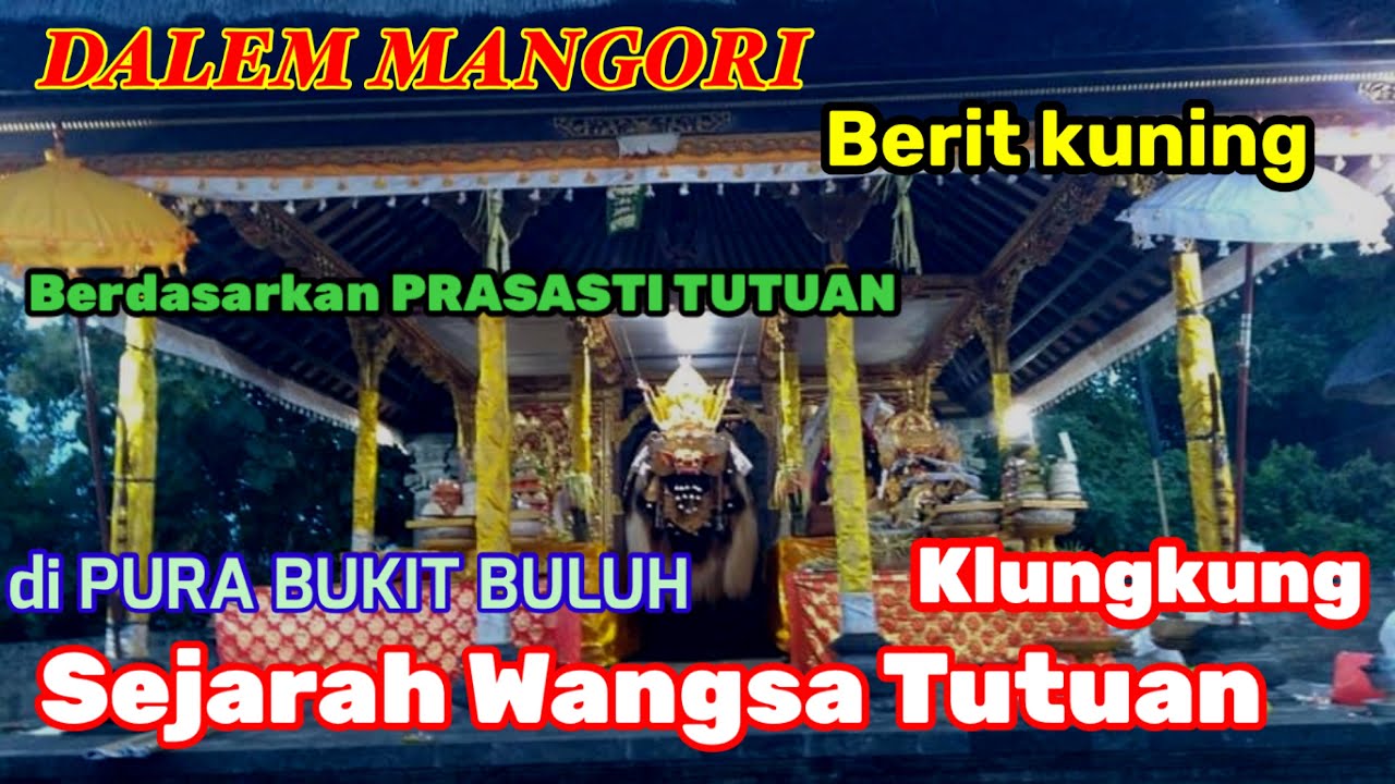 SEJARAH WANGSA TUTUAN|Babad Tutuan