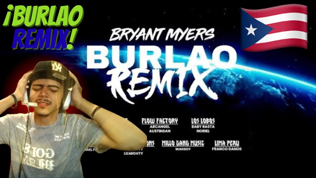 Reaccion a Burlao Rmx - Bryant Myers x Arcangel x Almighty x Baby Rasta x Noriel x.. (Video Oficial)