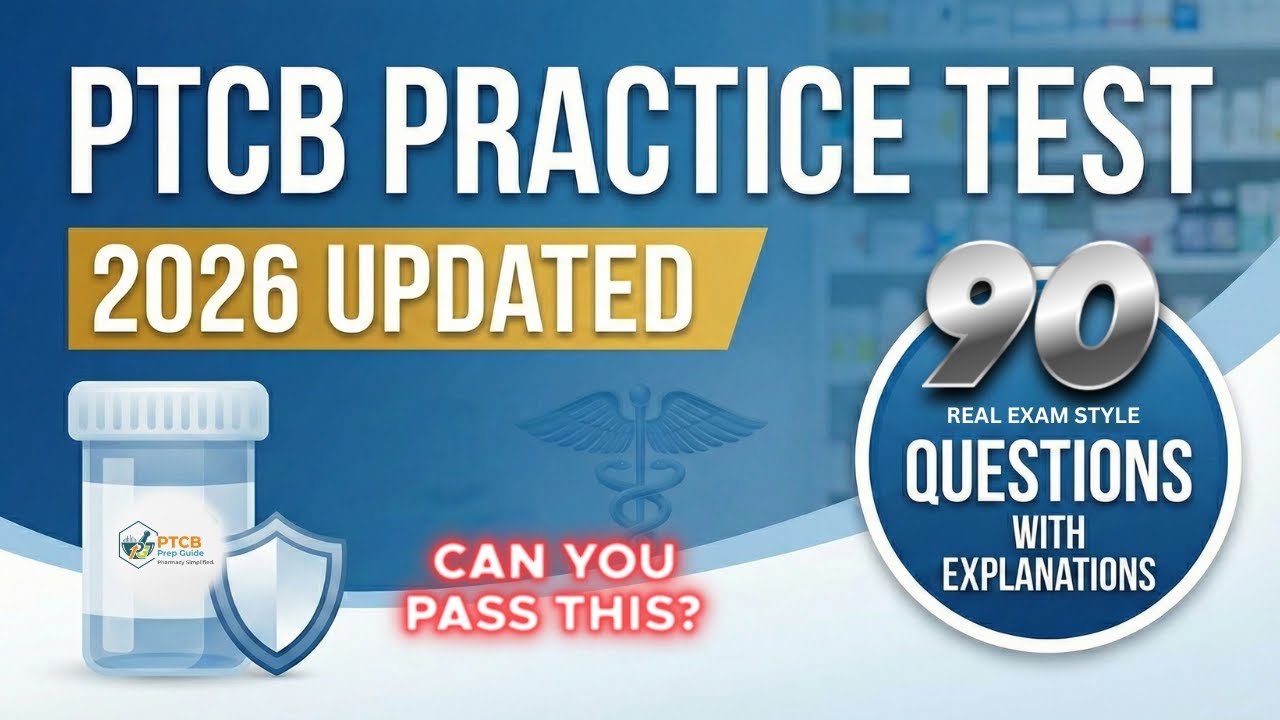 Pass the PTCB Exam: 90 High-Yield Questions & Answers (2026)