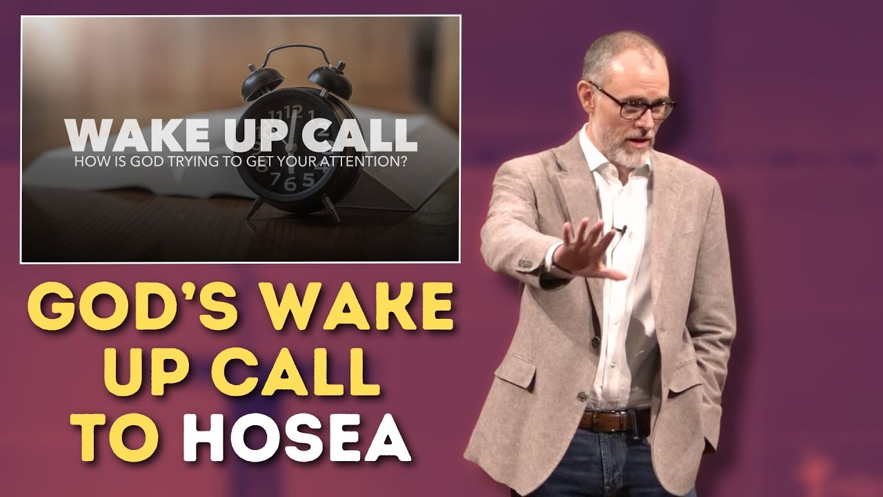 God’s Wake Up Call Through Hosea (Sermon from Hosea 4:1-6)