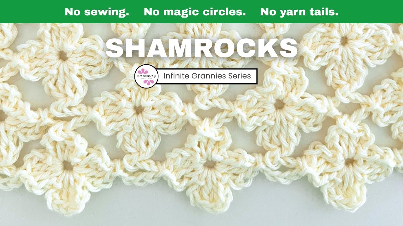 Infinite Shamrocks | CLEVER NEW WAY to crochet a common pattern