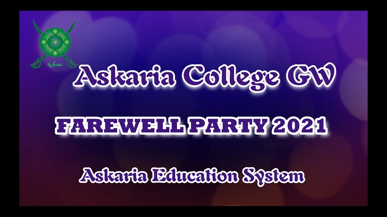 FAREWELL Party 2021 | Highlights | Askaria College GW Saddar Campus Rawalpindi