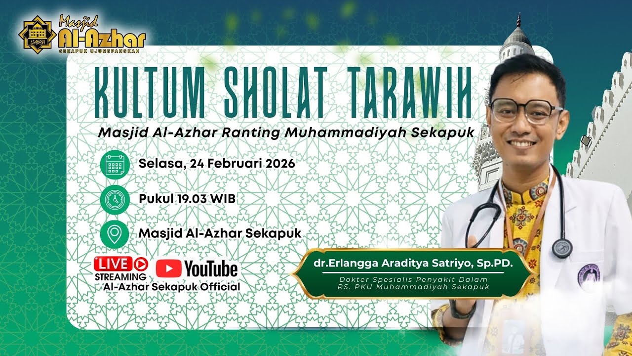 [LIVE] Kultum Sholat Tarawih Ramadhan 1447 H | dr.Erlangga Araditya Satriyo, Sp.PD