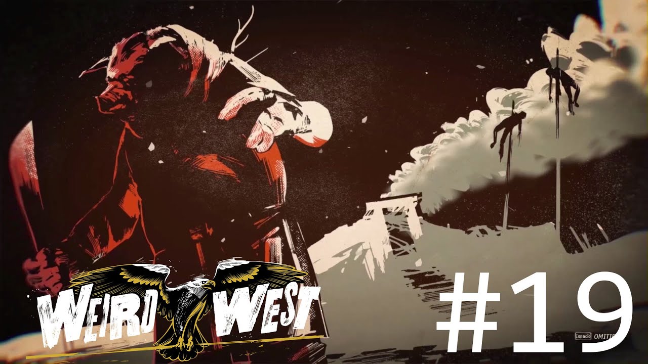 WEIRD WEST #19 LA CASA DE LAS BRUJAS ONEIRISTAS, ULCERA