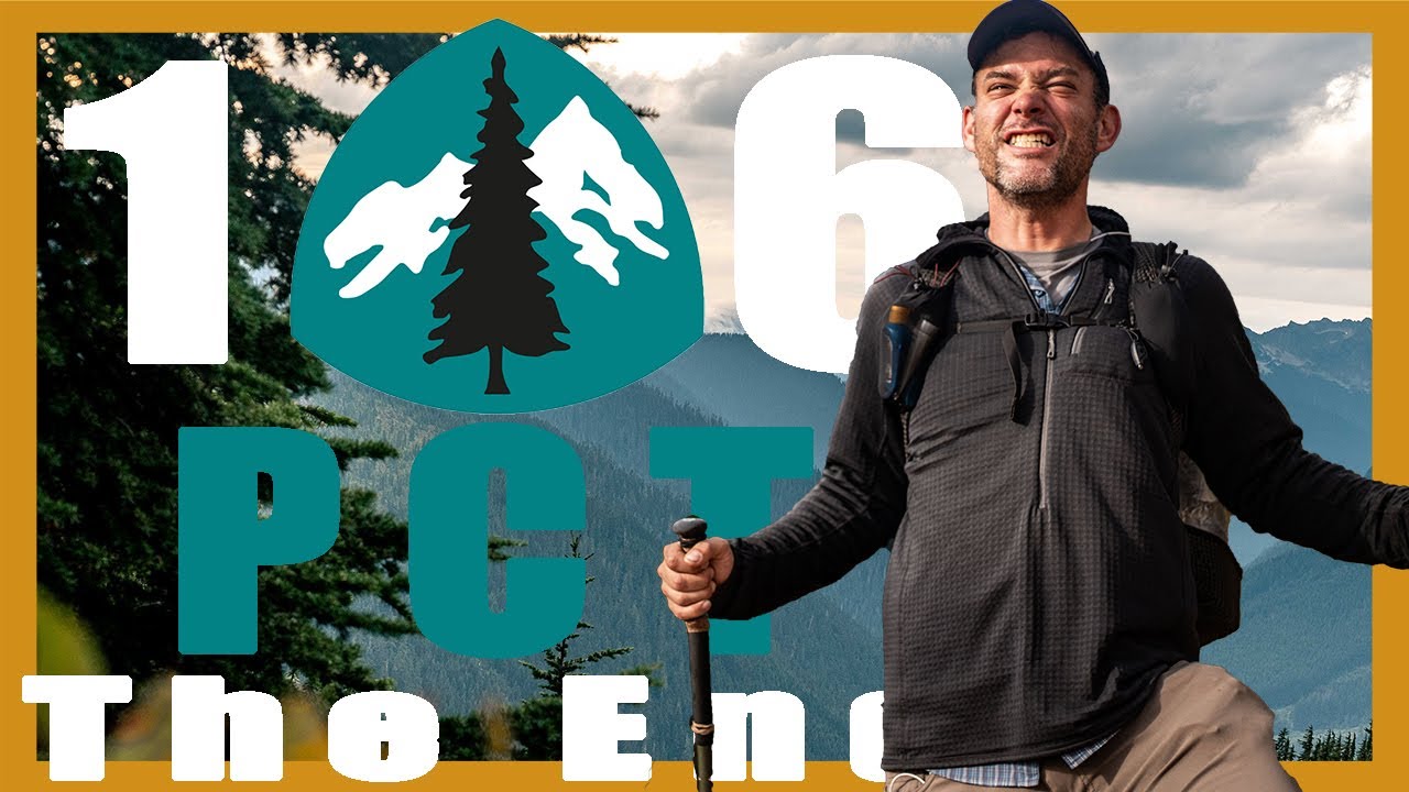 Hiking to the Canadian Border  [Final  PCT Episode 16] Documentary