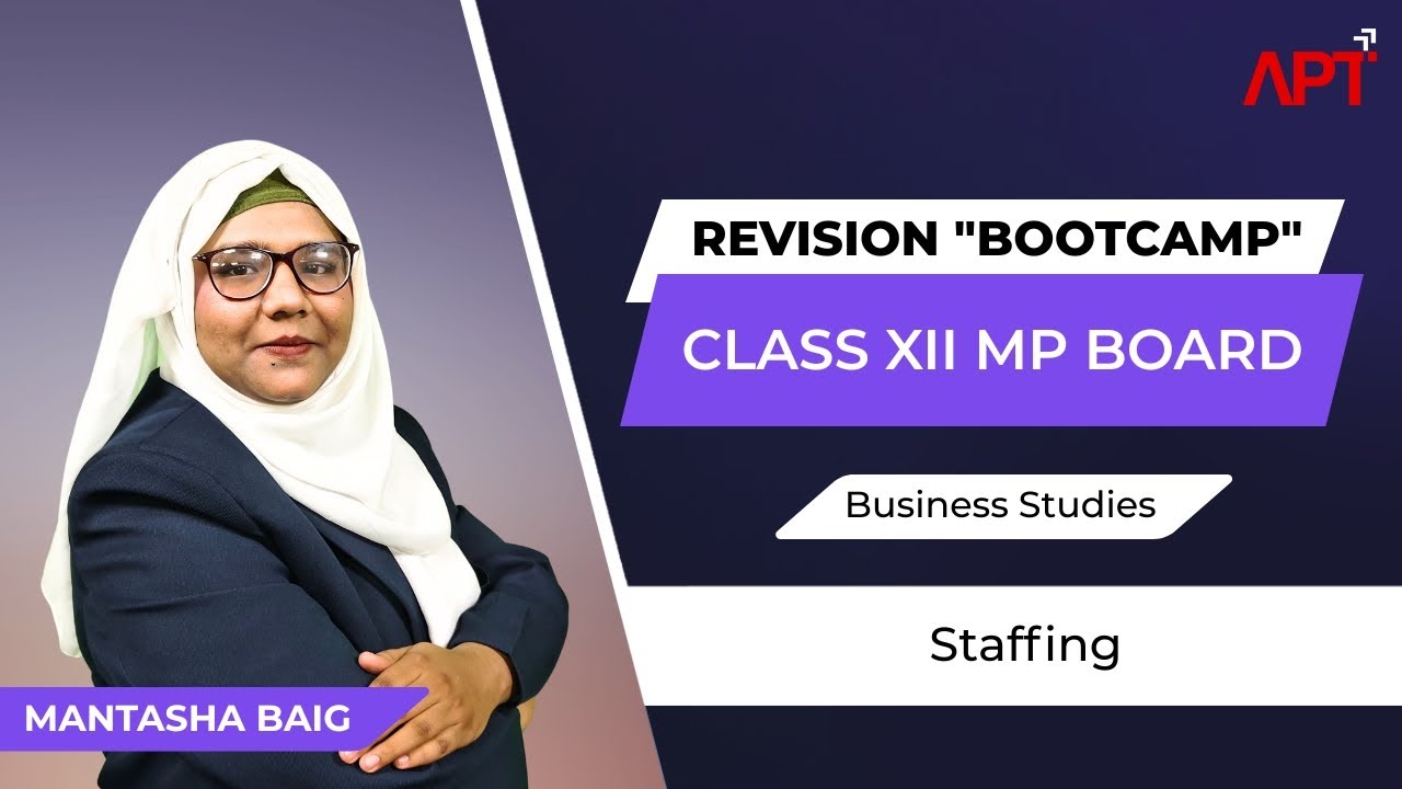 Class 12th MP Board | Business Studies | Staffing | REVISION 