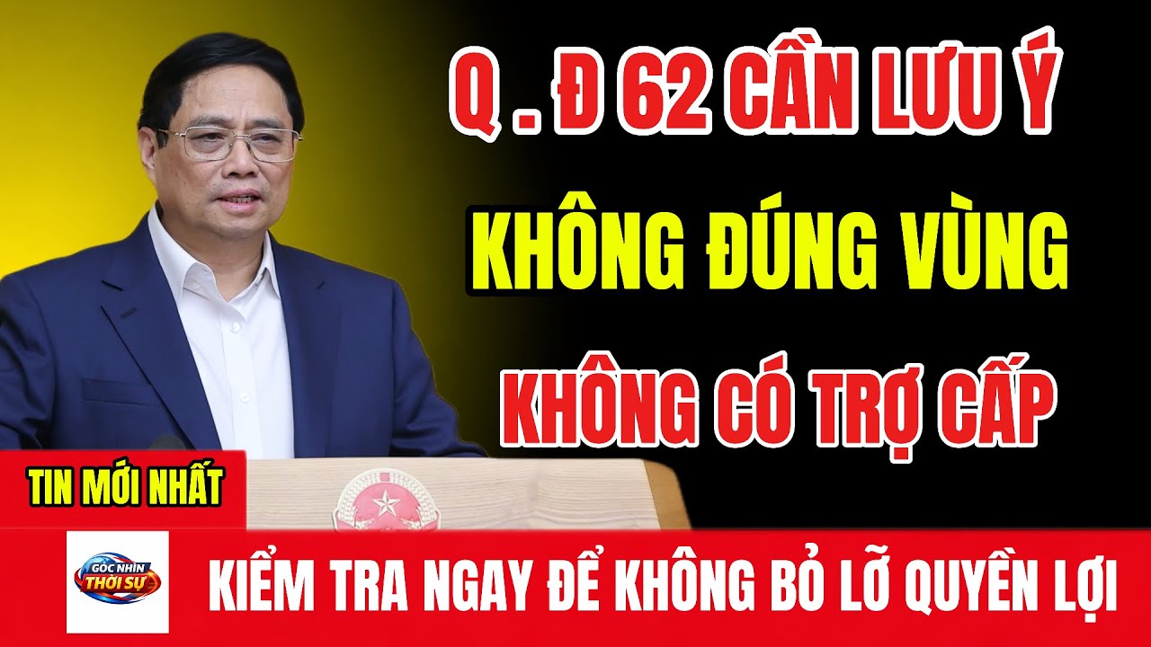 Hé Lộ Ranh Giới Địa Bàn ĐƯỢC HƯỞNG QĐ 62 – Nhiều Bác Đang Nhầm