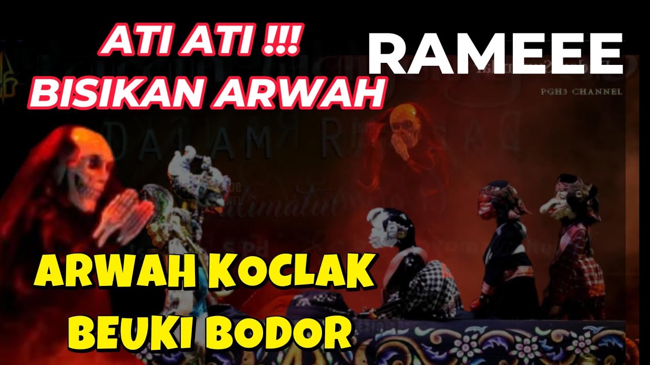 Terror Bisikan Arwah di Amarta - Bodoran Wayang Golek Putra Giriharja 3 h. Dadan Sunandar