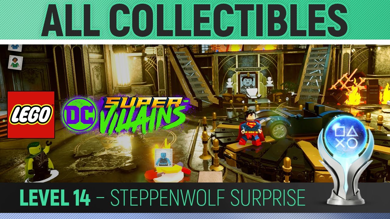LEGO DC Super-Villains - Level 14 - Steppenwolf Surprise 🏆 100% All Collectibles Guide
