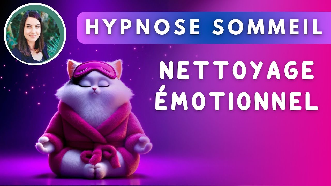 Hypnose Anti-Stress pour Dormir : Sommeil & Nettoyage Émotionnel