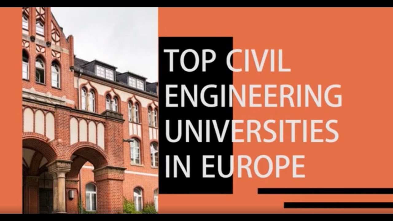 Top 15 Universities for Civil Engineering Masters in Europe – 2025 Guide! 🏗️🎓