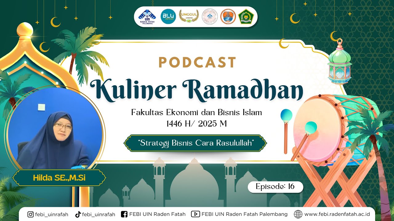 #KULINERFEBI Strategi Bisnis Cara Rasulullah || Hilda, S.E., M.Si. || Eps. 16