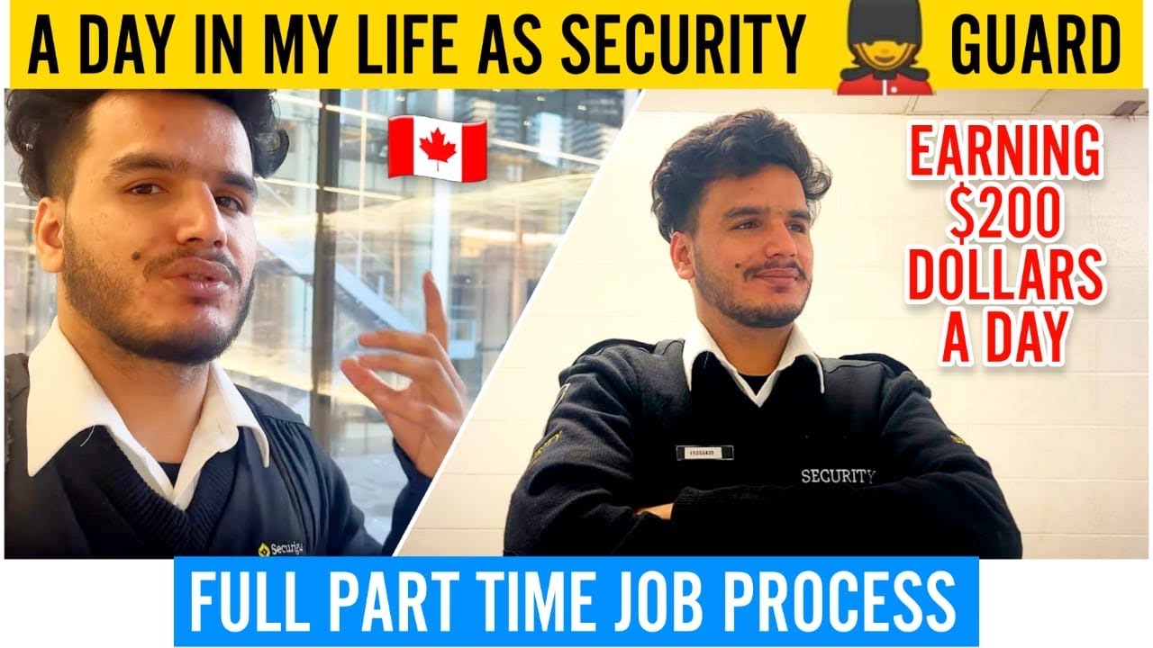 HOW I EARN $200 DOLLARS A DAY AS AN INTERNATIONAL STUDENT CANADA 🇨🇦| SECURITY GUARD PART TIME JOB